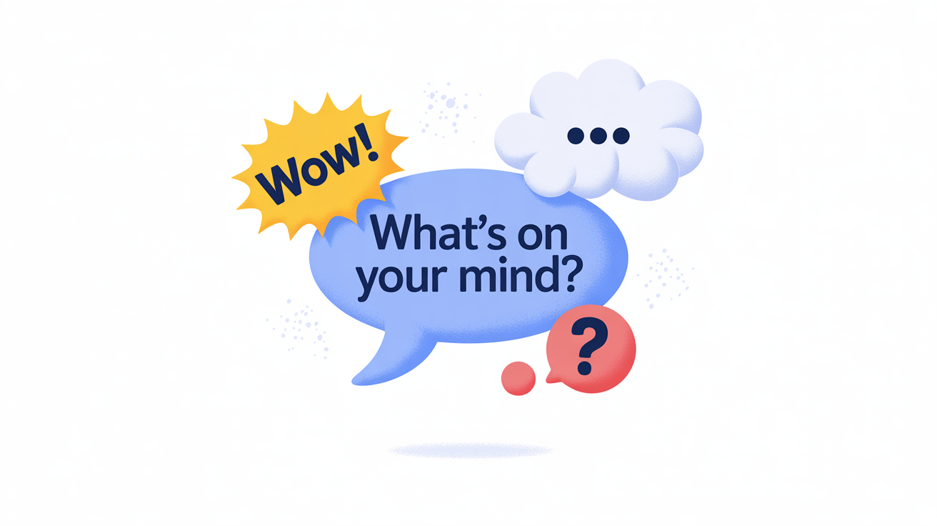 A collection of colorful speech bubbles and thought bubbles of various shapes and sizes against a white background, with text like 'What's on your mind?' and 'WOW!'.