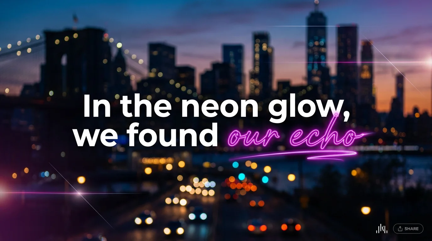 A professionally designed lyrics graphic with a dark city skyline photo in the background. The text 'In the neon glow, we found our echo' is in a modern font, with 'our echo' highlighted in glowing pink.