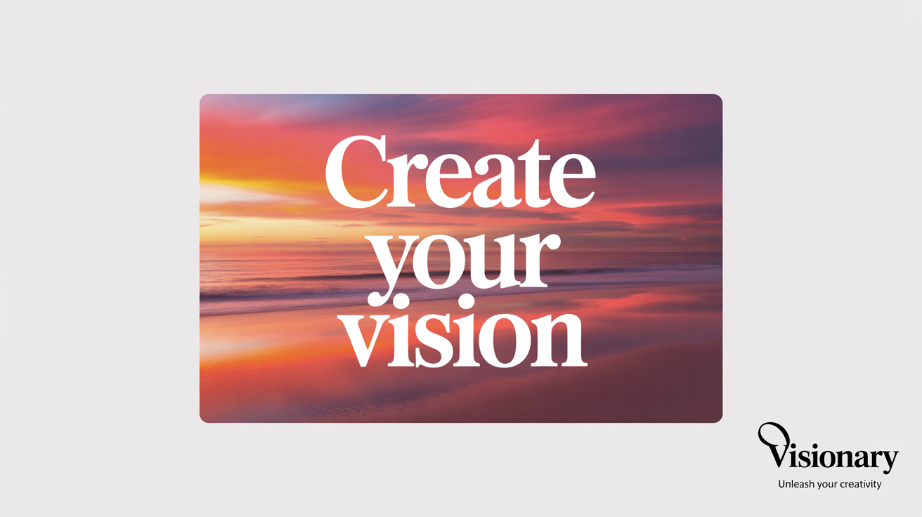 A mockup of a beautiful sunset beach photo with the words 'Create Your Vision' elegantly edited onto the center in a modern white font, on a white background.