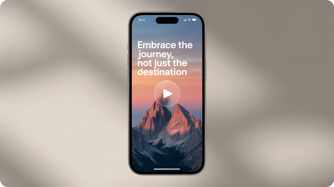 A smartphone mockup displaying an inspirational quote video. The video shows a mountain sunrise and features the text 'Embrace the Journey, Not Just the Destination'.