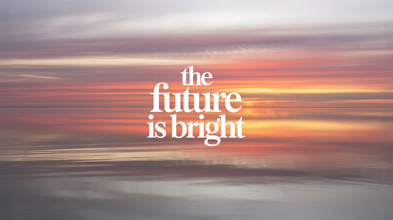 A mockup of an inspirational quote video. The image shows a still frame with a beautiful ocean sunrise background and the text 'The Future is Bright' in the center.