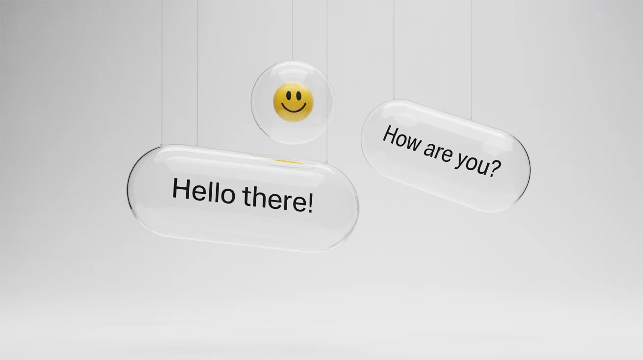 A clean mockup of several 3D text bubbles in shades of blue and gray floating against a white background. One bubble contains the text 'Hello there!' and another asks 'How are you?', representing communication.