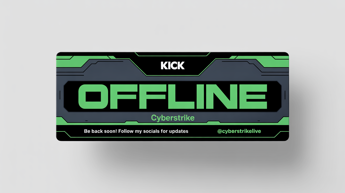 A mockup of a professional Kick offline banner against a white background. The banner is dark with neon green text reading 'OFFLINE' and 'CYBERSTRIKE'.